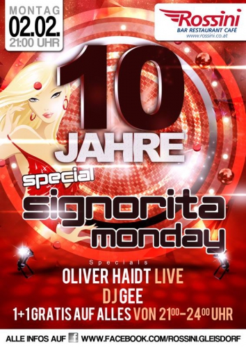 Rossini Bar 10Jahre Live mit Oliver Haidt Signorita Monday mit den Allround Dancer u Freizeit&Tanzclub 06644512100